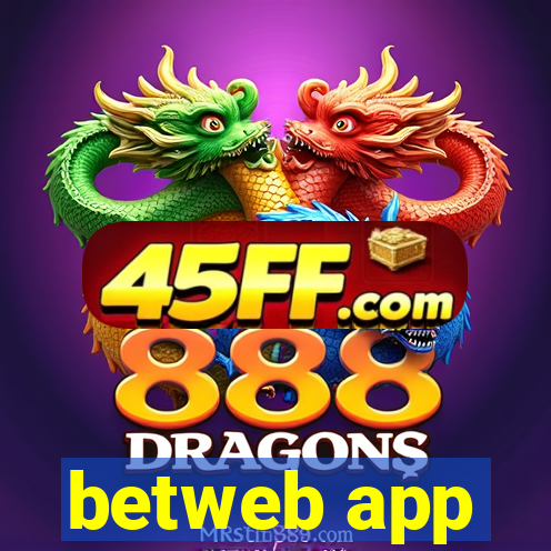 betweb app